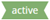 Active